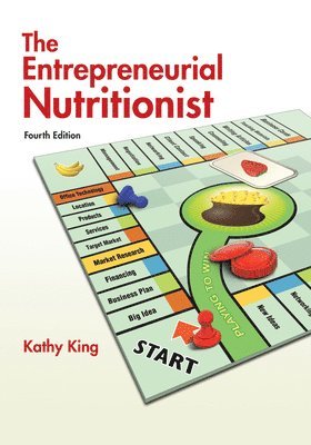 Kathy King - Entrepreneurial Nutritionist, Häftad