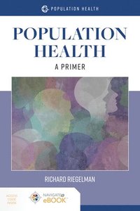 bokomslag Population Health:  A Primer