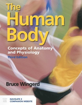 The Human Body: Concepts of Anatomy and Physiology 1