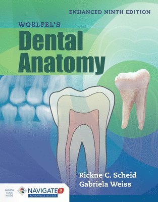 Woelfel's Dental Anatomy, Enhanced Edition 1