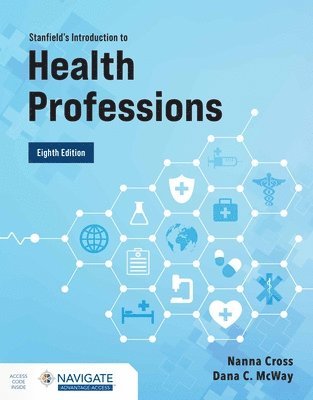 bokomslag Stanfield's Introduction to Health Professions with Navigate Advantage Access