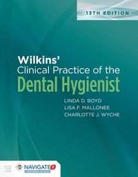 bokomslag Wilkins' Clinical Practice of the Dental Hygienist with Navigate Preferred Access with Workbook