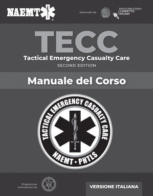 Italian TECC: Tactical Emergency Casualty Care with PAC 1