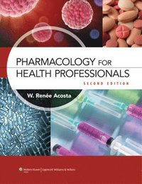 bokomslag Pharmacology for Health Professionals