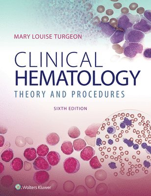 Clinical Hematology: Theory & Procedures 1