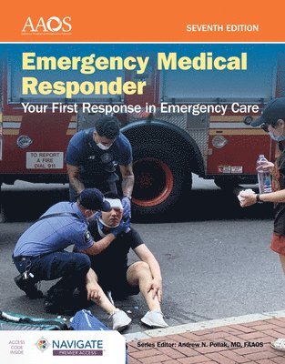 bokomslag Emergency Medical Responder: Your First Response in Emergency Care Includes Navigate Premier Access