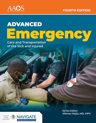 American Academy of Orthopaedic Surgeons (AAOS) - AEMT: Advanced Emergency Care and Transportation of the Sick and Injured Advantage Package, Häftad