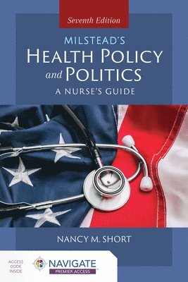 bokomslag Milstead's Health Policy & Politics