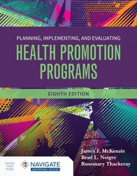 bokomslag Planning, Implementing and Evaluating Health Promotion Programs with Navigate Advantage Access