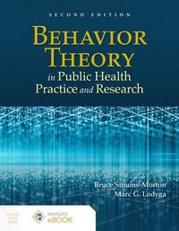 bokomslag Behavior Theory in Public Health Practice and Research