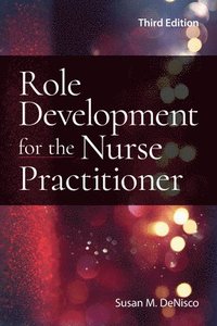 bokomslag Role Development for the Nurse Practitioner