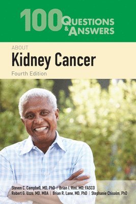 100 Questions & Answers about Kidney Cancer 1