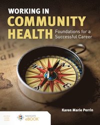 bokomslag Working in Community Health: Foundations for a Successful Career