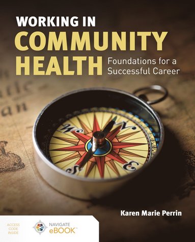 bokomslag Working in Community Health: Foundations for a Successful Career