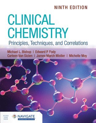 bokomslag Clinical Chemistry: Principles, Techniques, and Correlations with Navigate Advantage Access