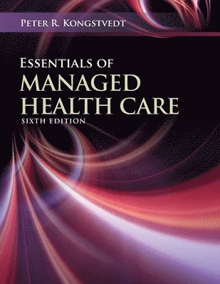 Essentials of Managed Health Care 1