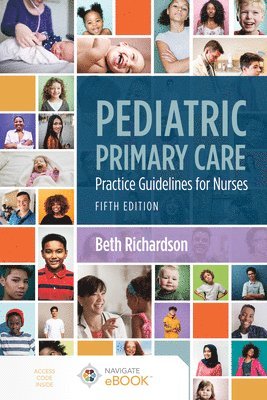 Pediatric Primary Care: Practice Guidelines for Nurses 1