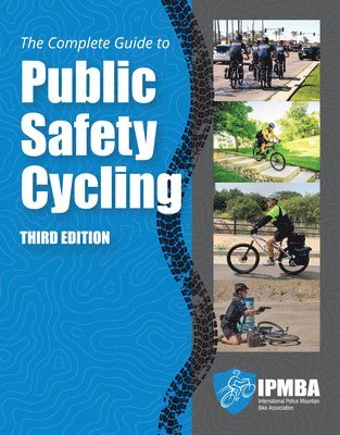 bokomslag The Complete Guide to Public Safety Cycling