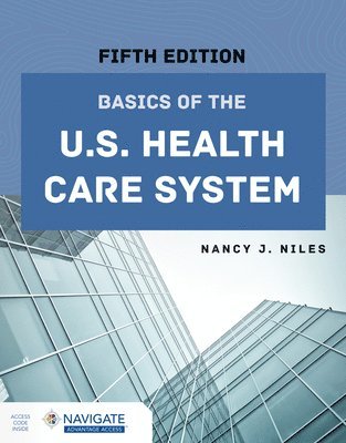 bokomslag Basics of the U.S. Health Care System