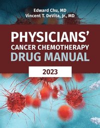 bokomslag Physicians' Cancer Chemotherapy Drug Manual 2023