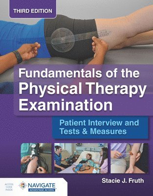 bokomslag Fundamentals of the Physical Therapy Examination: Patient Interview and Tests & Measures