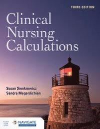 bokomslag Clinical Nursing Calculations