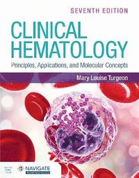 bokomslag Clinical Hematology: Principles, Applications, and Molecular Concepts