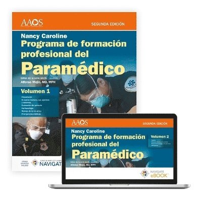 Programa de Formacin Profesional del Paramdico. Nancy Caroline. Volumen 1 Impreso, Volumen 2 libro electrnico. En espaol. 1