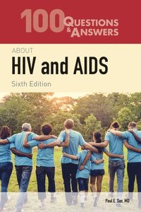 bokomslag 100 Questions & Answers About HIV and AIDS