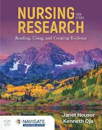 bokomslag Nursing Research: Reading, Using, and Creating Evidence