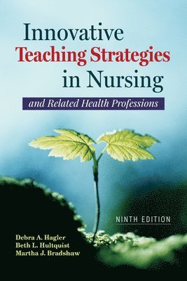 bokomslag Innovative Teaching Strategies in Nursing and Related Health Professions