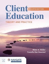 bokomslag Client Education: Theory and Practice