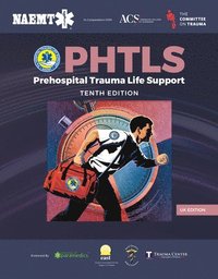 bokomslag UK PHTLS: Prehospital Trauma Life Support