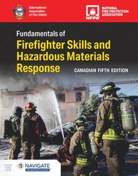 bokomslag Canadian Fundamentals of Firefighter Skills and Hazardous Materials Response