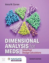 bokomslag Dimensional Analysis for Meds: Simplified Dosage Calculations