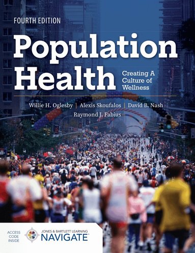 Willie H. Oglesby, Alexis Skoufalos, David B. Nash, Raymond J. Fabius - Population Health, Häftad