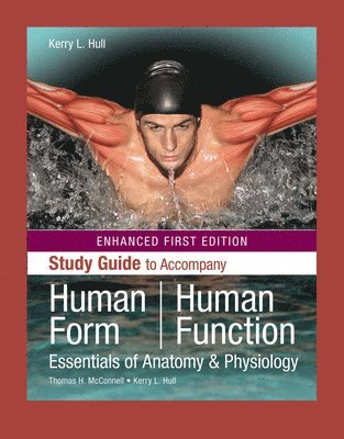 bokomslag Study Guide To Accompany Human Form, Human Function, Enhanced Edition
