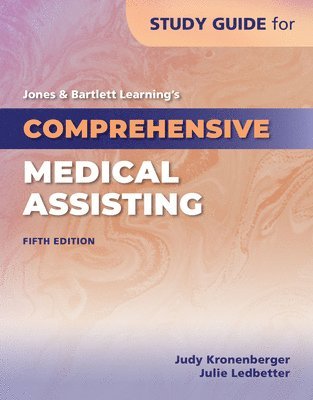 bokomslag Study Guide For Jones  &  Bartlett Learning's Comprehensive Medical Assisting