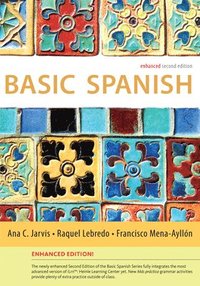 bokomslag Basic Spanish Enhanced Edition: The Basic Spanish Series
