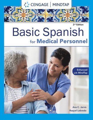 Spanish for Medical Personnel Enhanced Edition: The Basic Spanish Series 1