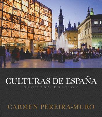 Carmen Pereira-Muro, Carmen (Texas Tech University) Pereira-Muro - Culturas de EspaÃƒÂ±a, Häftad