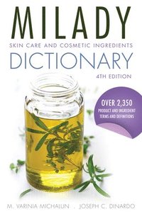 bokomslag Skin Care and Cosmetic Ingredients Dictionary