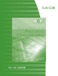 Study Guide for Brigham/Houston's Fundamentals of Financial Management,  Concise Edition, 8th