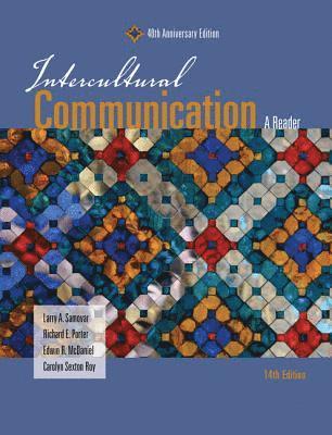 Larry Samovar, Richard Porter, Edwin McDaniel, Carolyn Roy - Intercultural Communication, Häftad