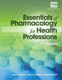 bokomslag Study Guide for Woodrow/Colbert/Smiths Essentials of Pharmacology for Health Professions, 7th