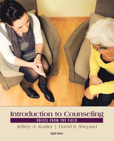 Jeffrey Kottler, David Shepard - Introduction to Counseling, Häftad