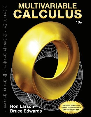 Ron Larson, Bruce H. Edwards - Multivariable Calculus, Häftad