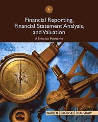bokomslag Financial Reporting, Financial Statement Analysis and Valuation