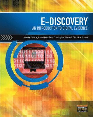 bokomslag E-Discovery: Introduction to Digital Evidence (Book Only)