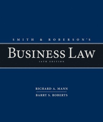 Richard Mann, Barry Roberts - Smith and Roberson's Business Law, Inbunden